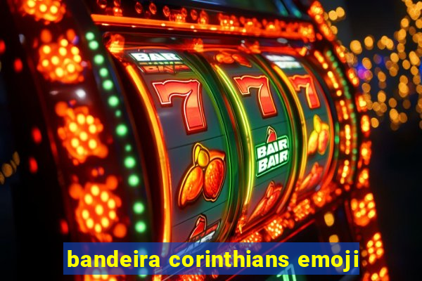 bandeira corinthians emoji